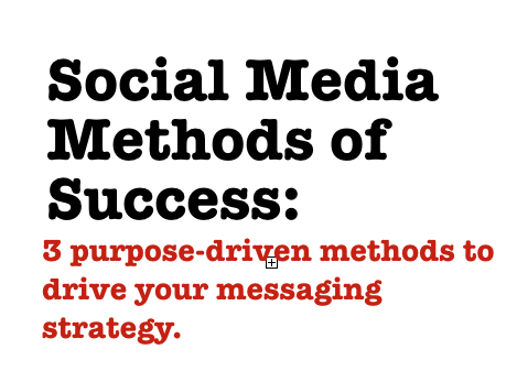 Social Media Methods of Success