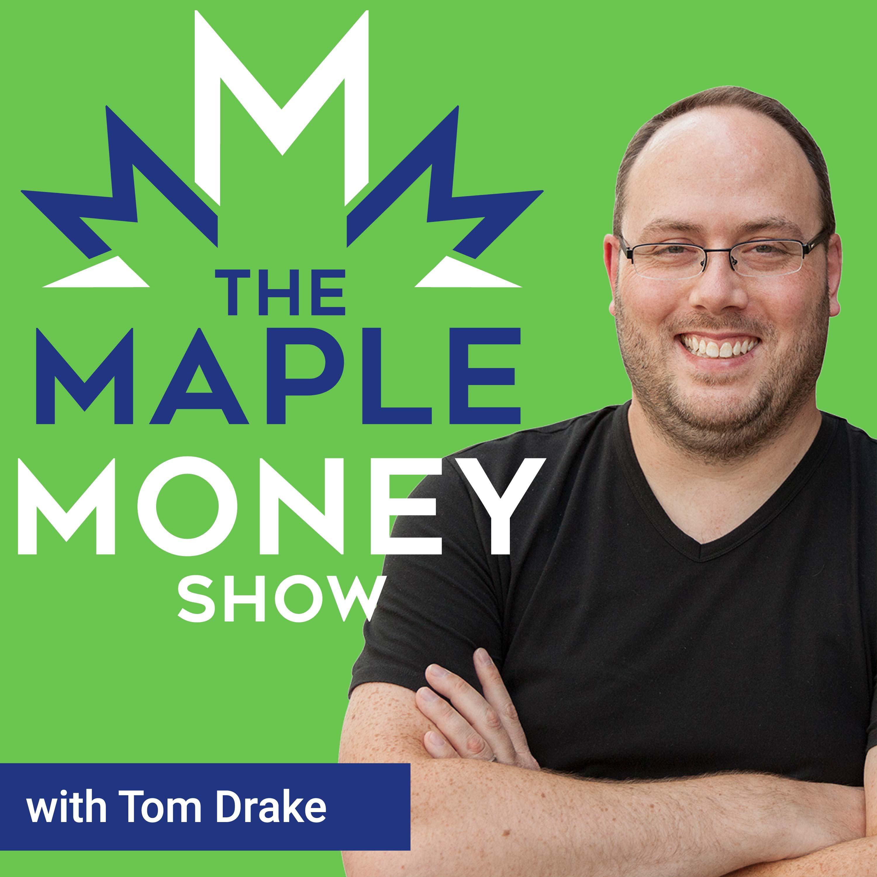 The MapleMoney Show