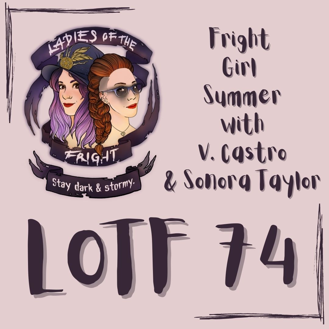 Ladies of the Fright