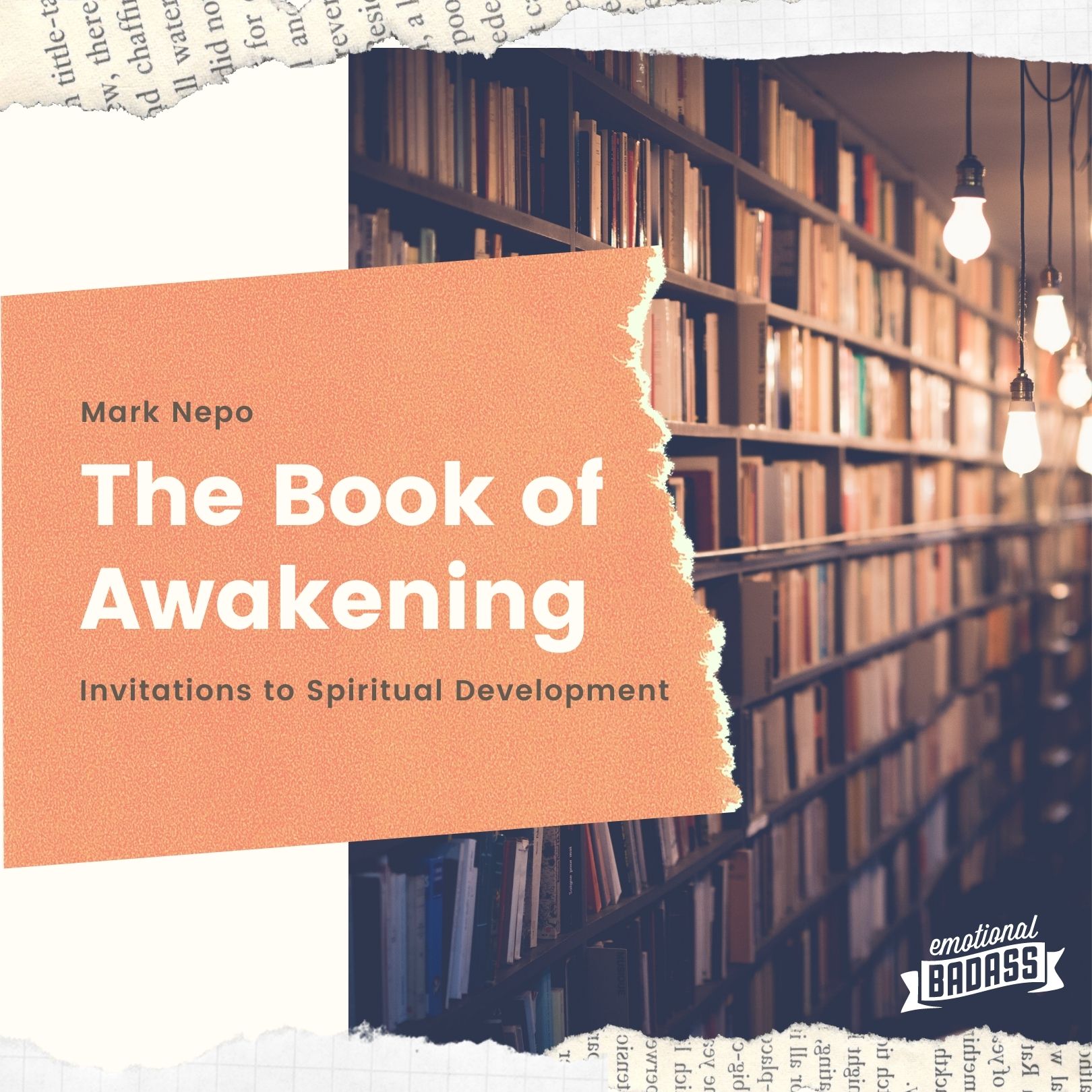 The Book of Awakening by Mark Nepo and Invitations to Spiritual Development