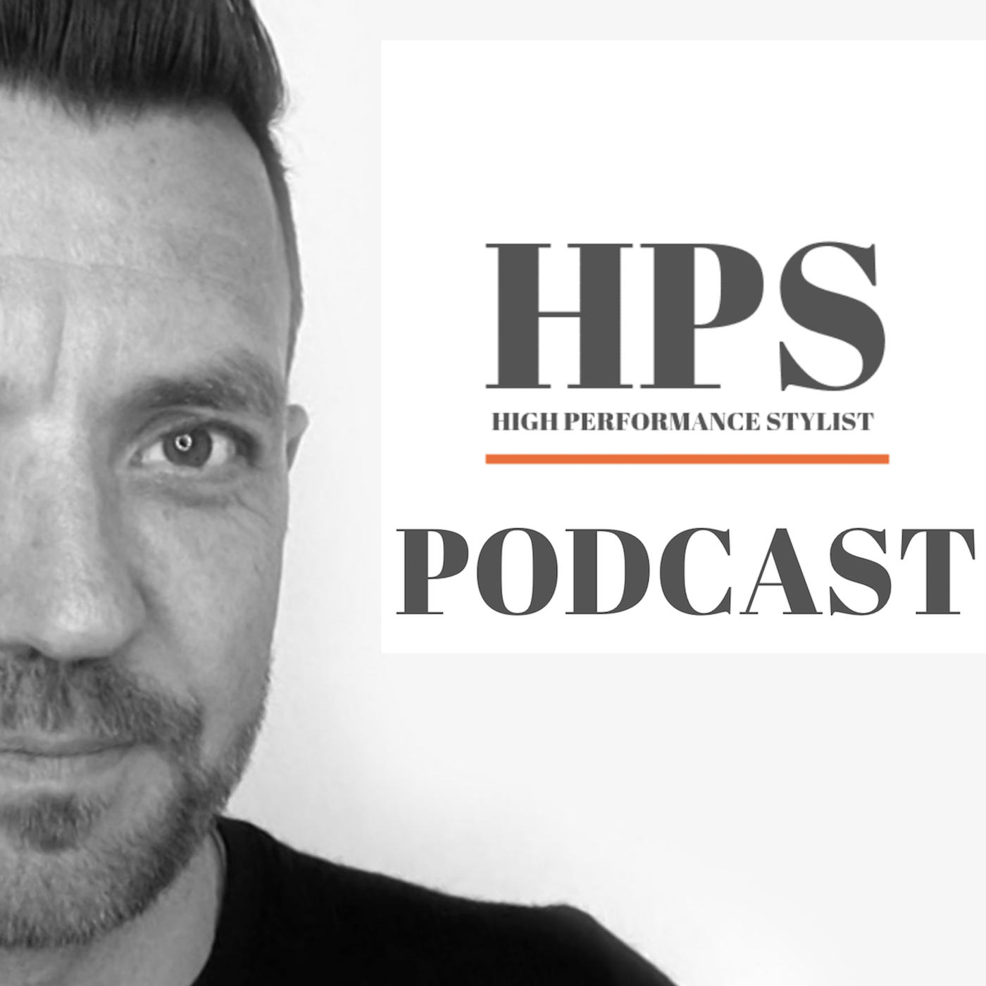 The High Performance Stylist Podcast