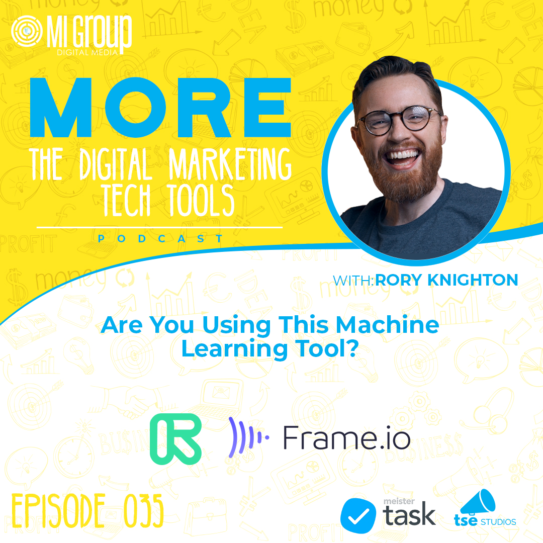 MORE - The Digital Marketing Tech Tools Podcast