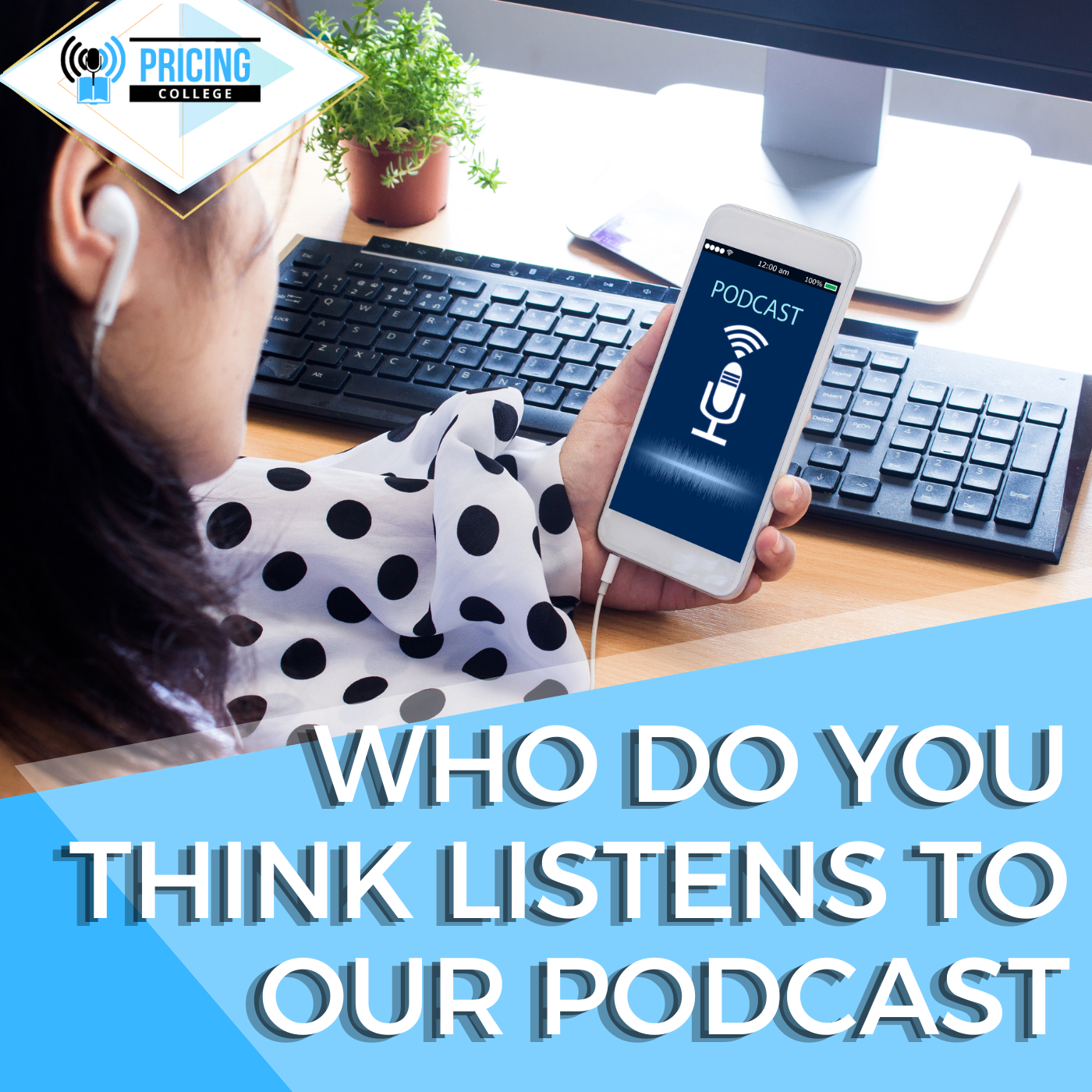 Pricing College Podcast