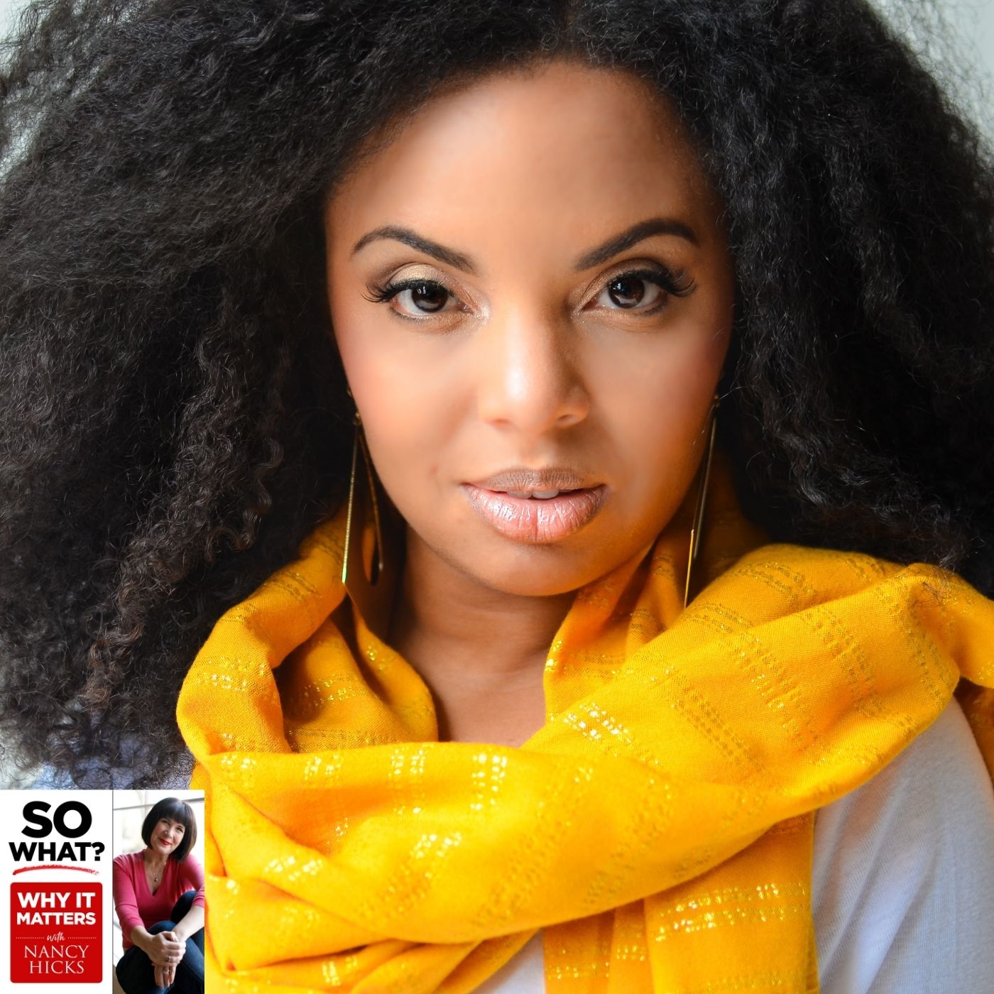 So What? Why It Matters, with Nancy Hicks