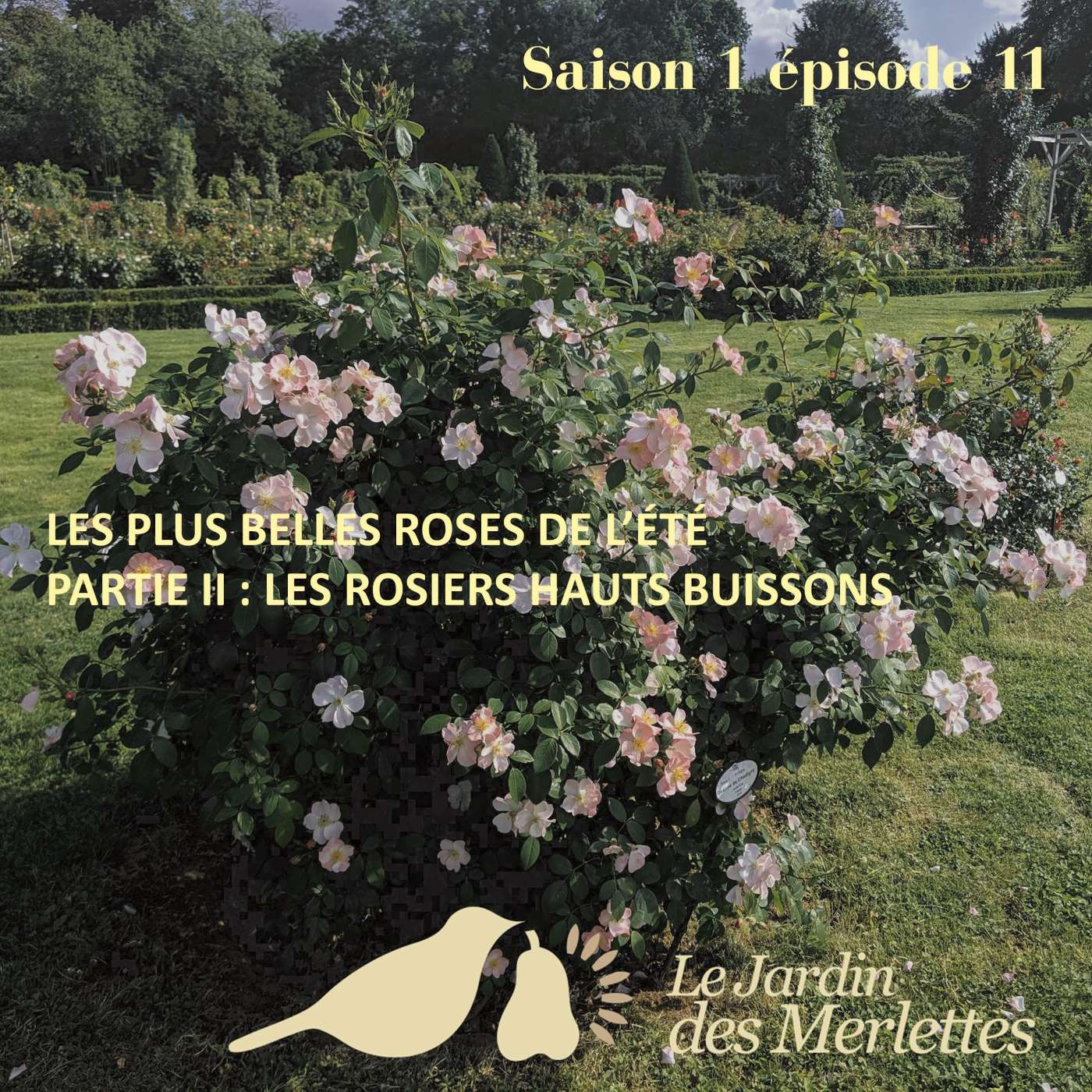 Le podcast du Jardin des Merlettes