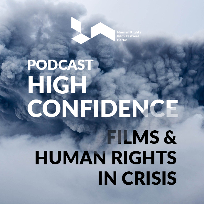 High Confidence - Films and Human Rights in Crisis
