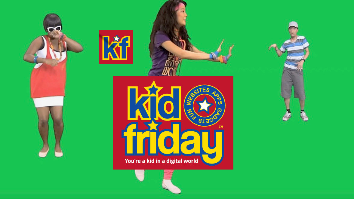Kid Friday - apps, websites, gadgets, games, fun!