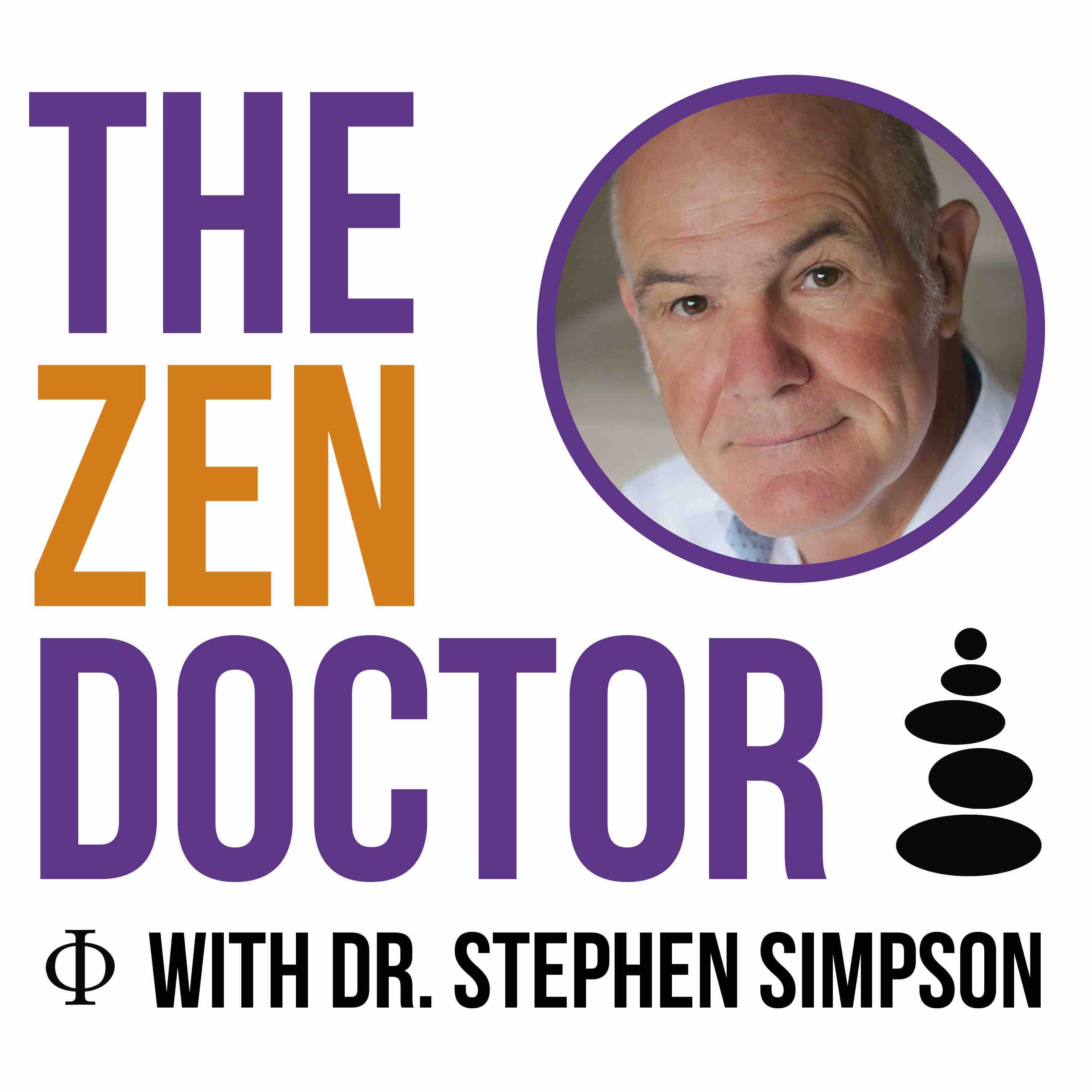 The Zen Doctor with Dr Stephen Simpson
