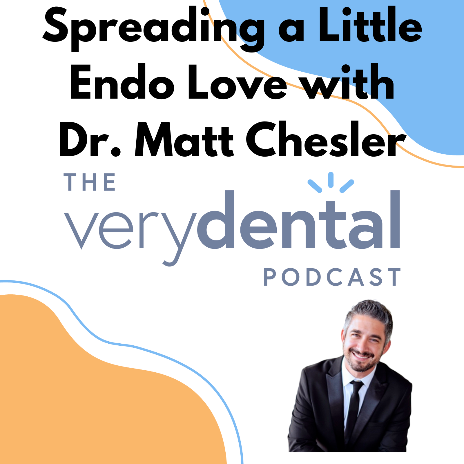 The Very Dental Podcast Network