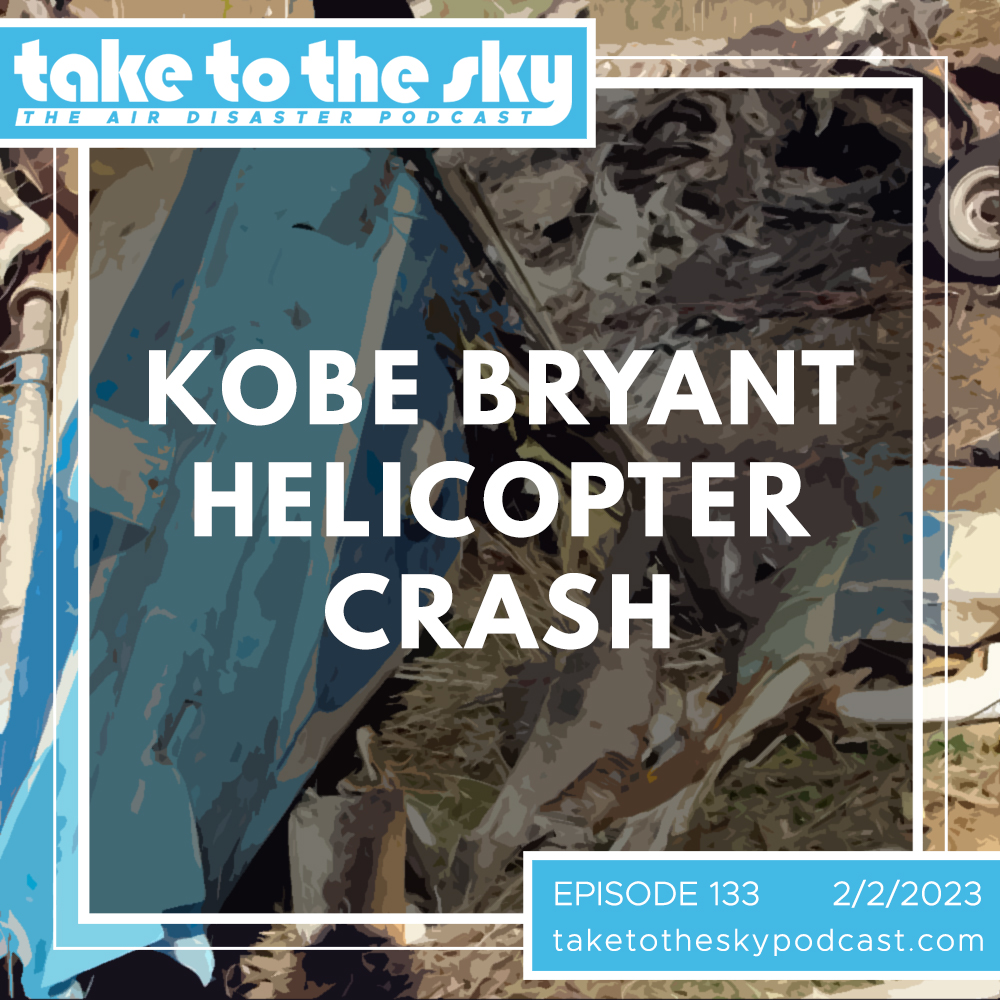 Take to the Sky: the Air Disaster Podcast