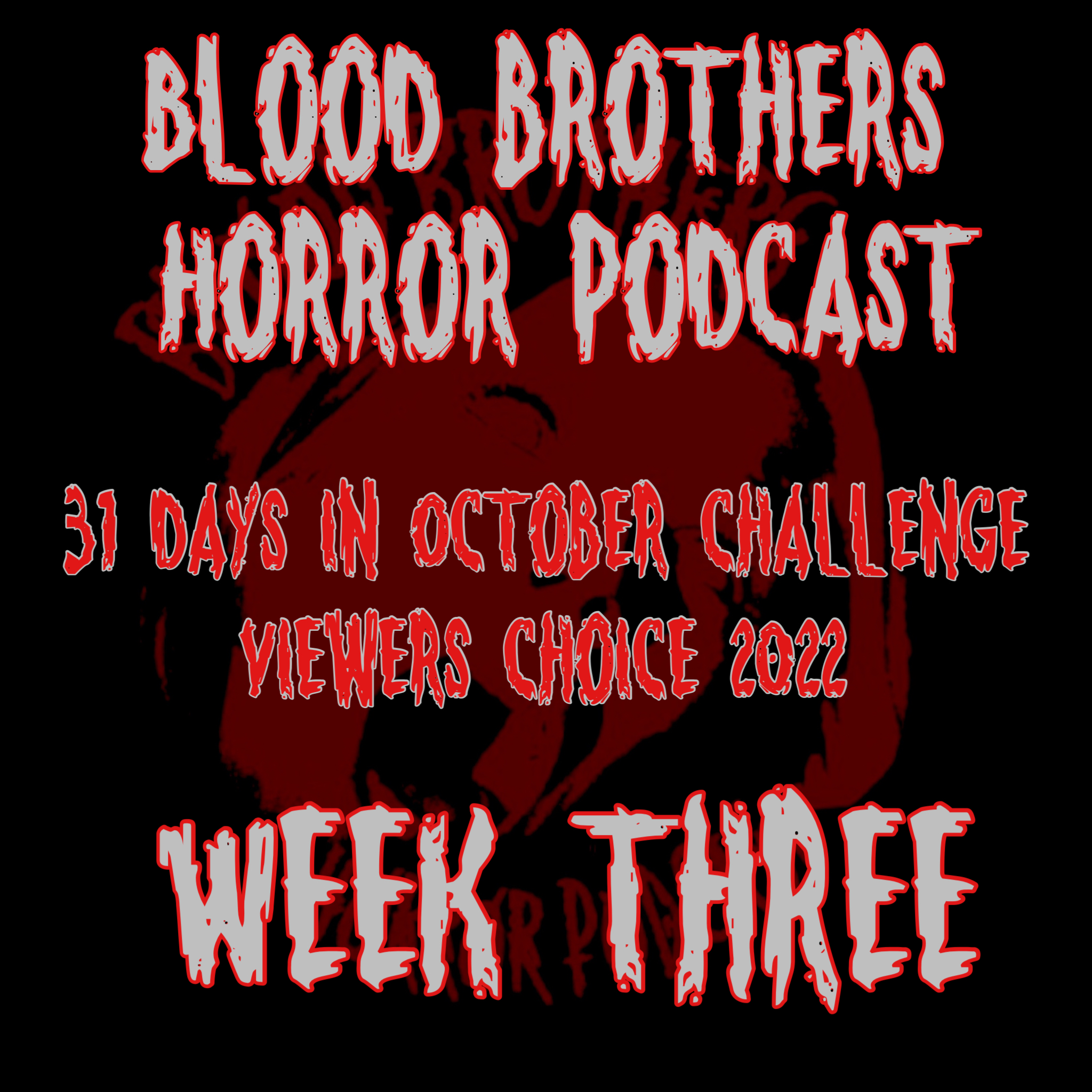 Blood Brothers Horror Podcast
