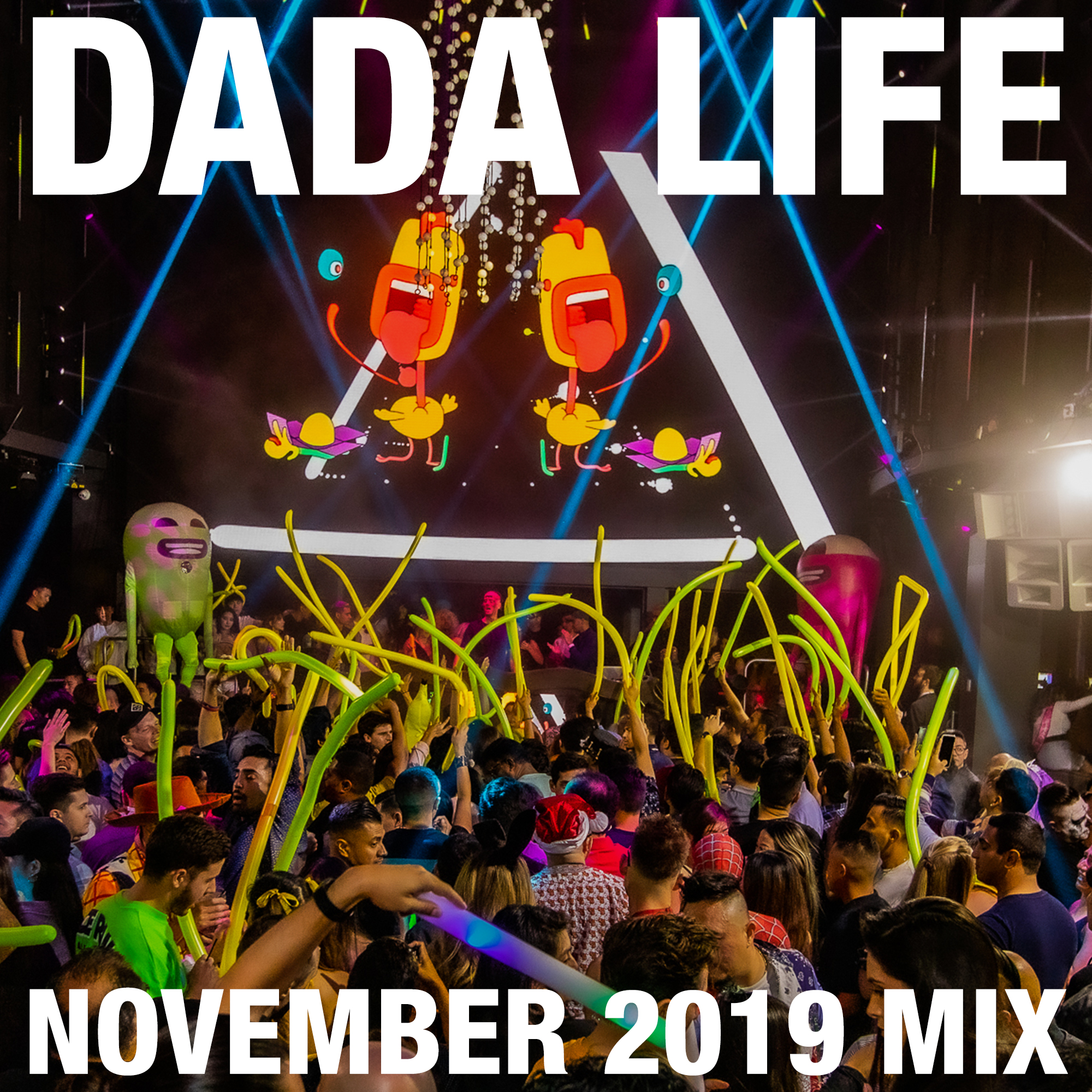 Dada Land November 2019 Mix