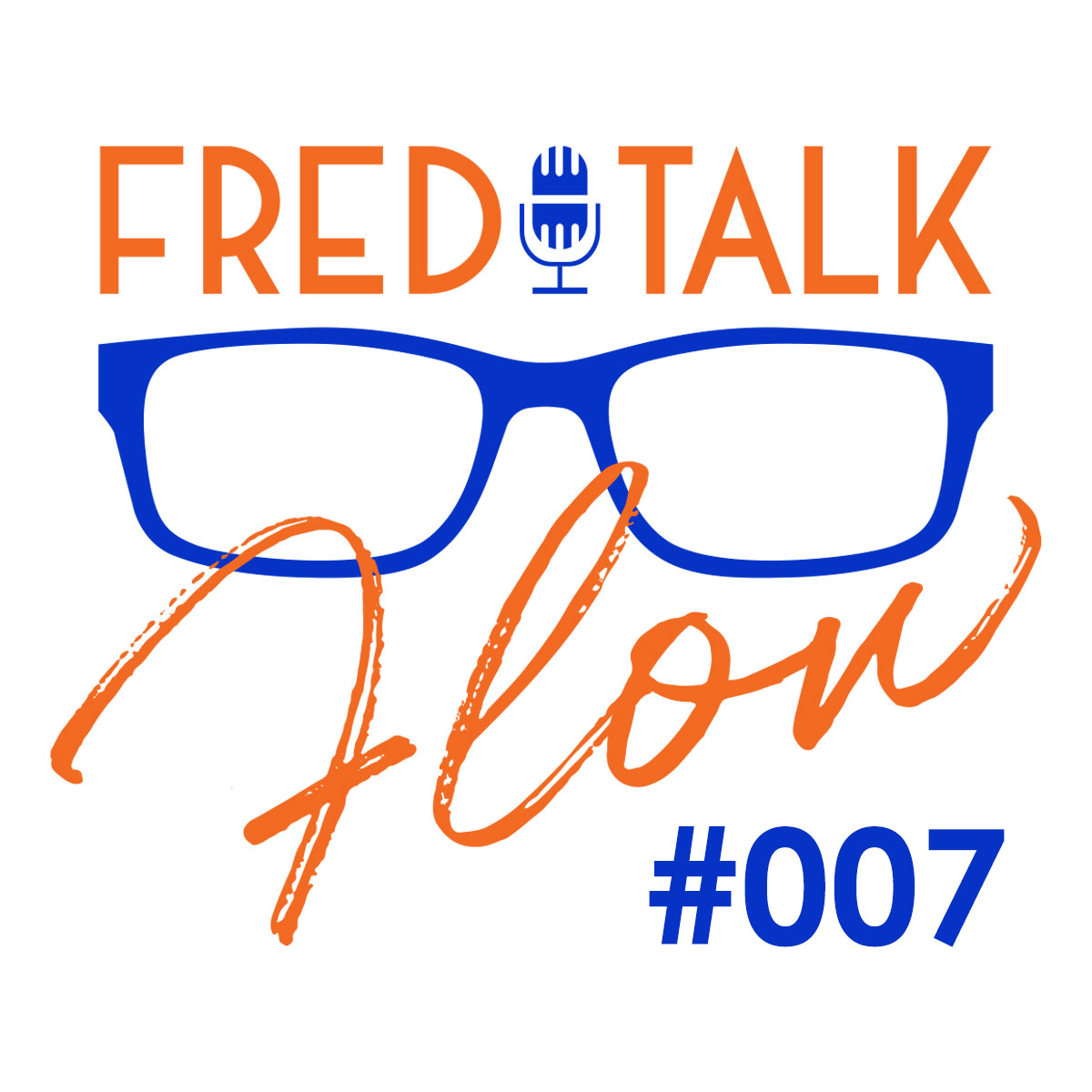 Fred Talk with Freddy Vasquez