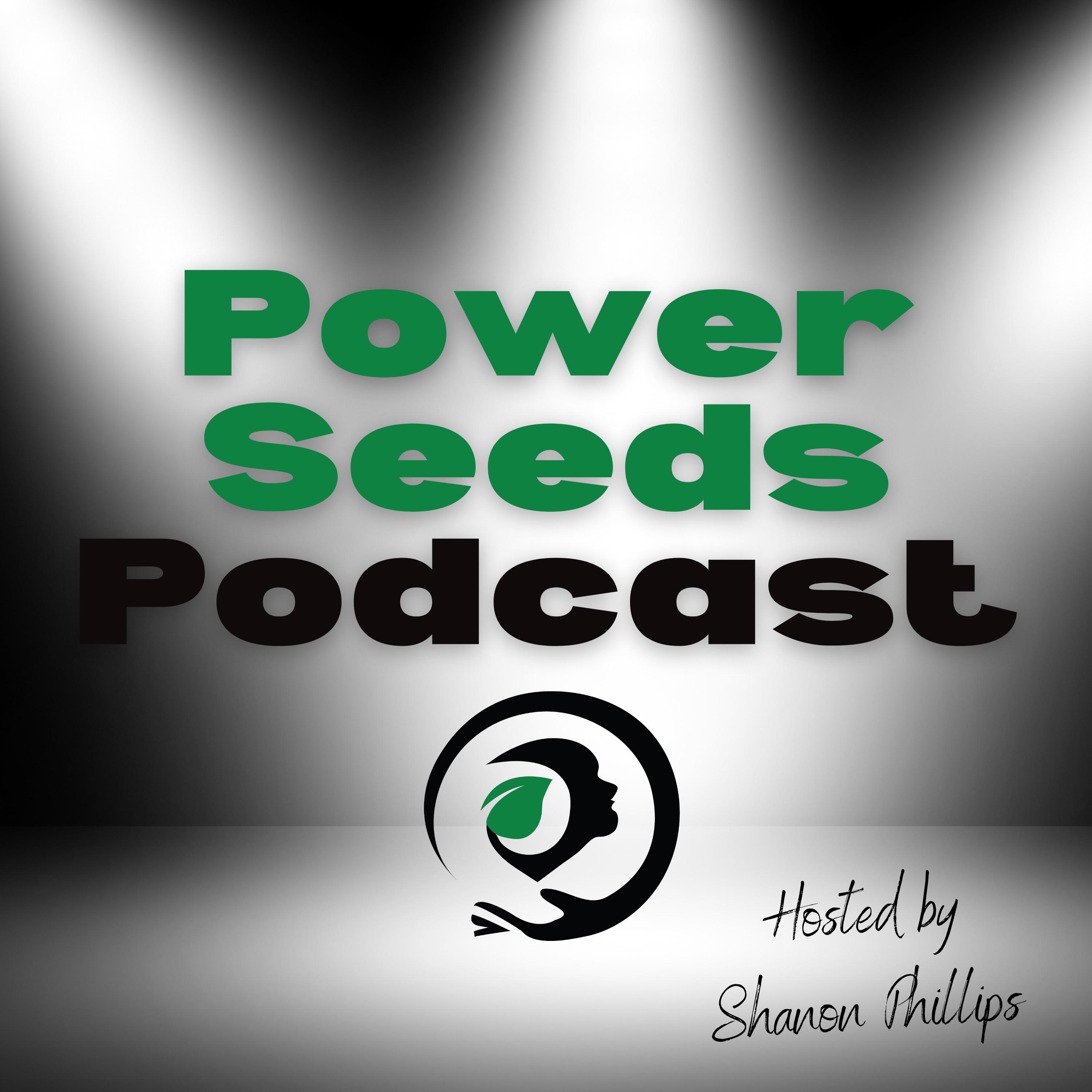 Power Seeds Podcast
