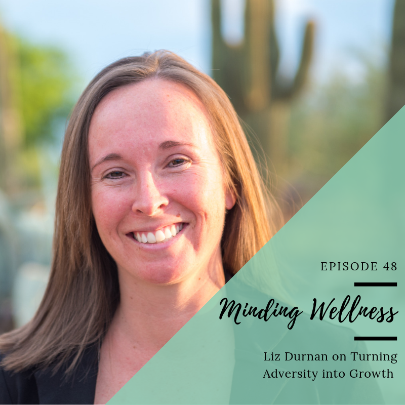 Liz Durnan on Turning Adversity into Growth