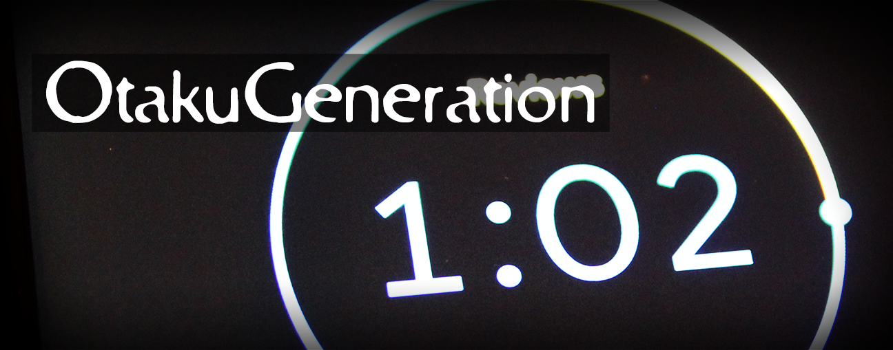 OtakuGeneration.net :: (Show #711) Season Reviews OtakuGeneration.net :: (Show #711) Season Reviews