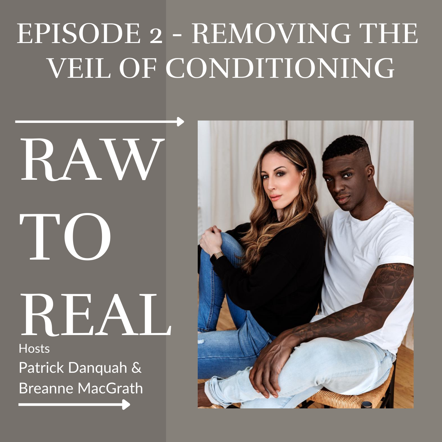 Raw to Real