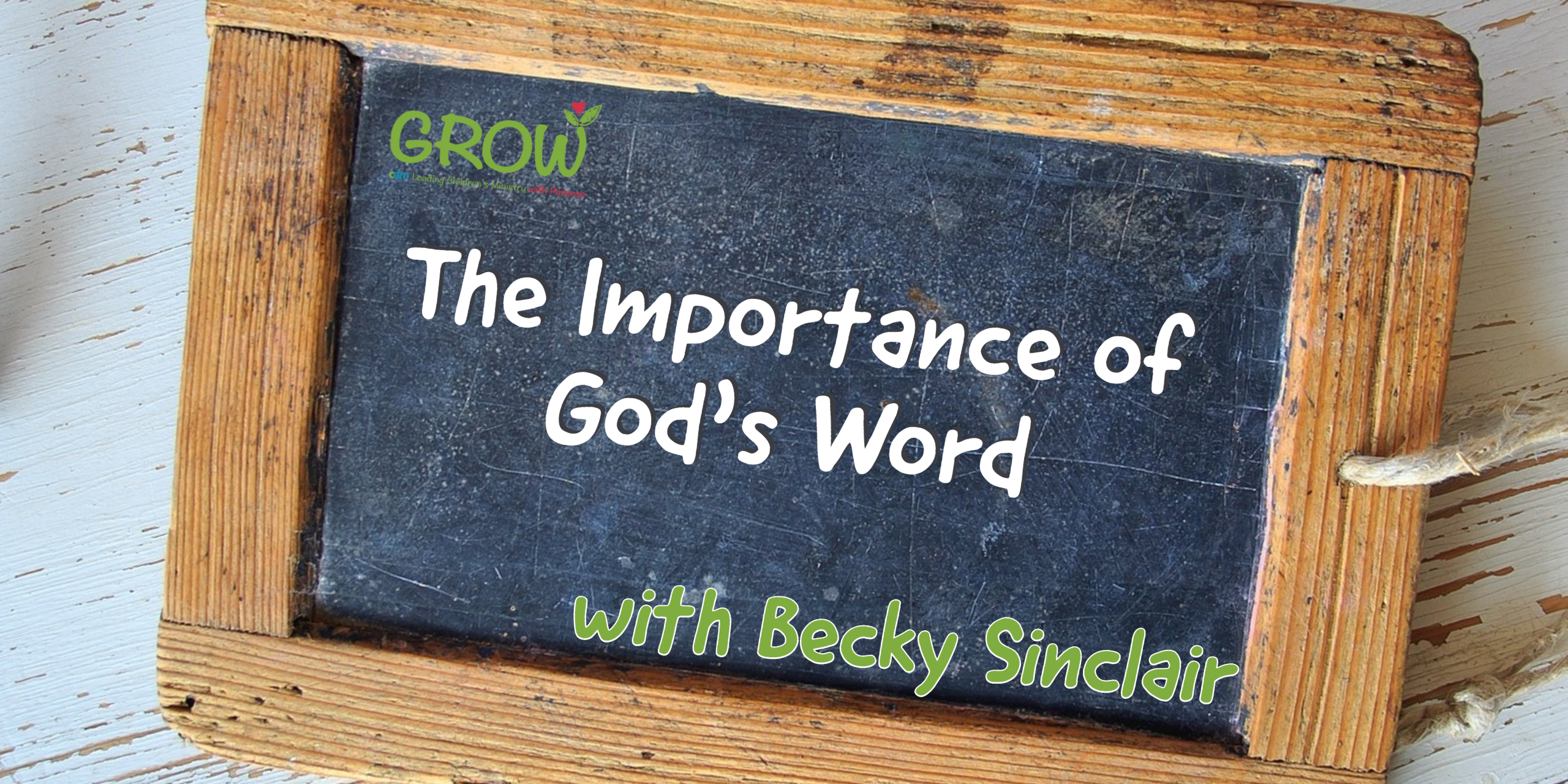 E16 The Importance of God's Word with Becky Sinclair