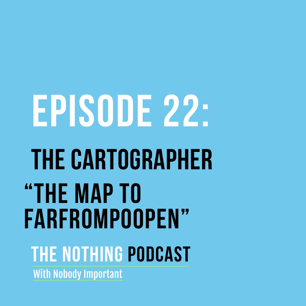 The Nothing Podcast With Nobody Important