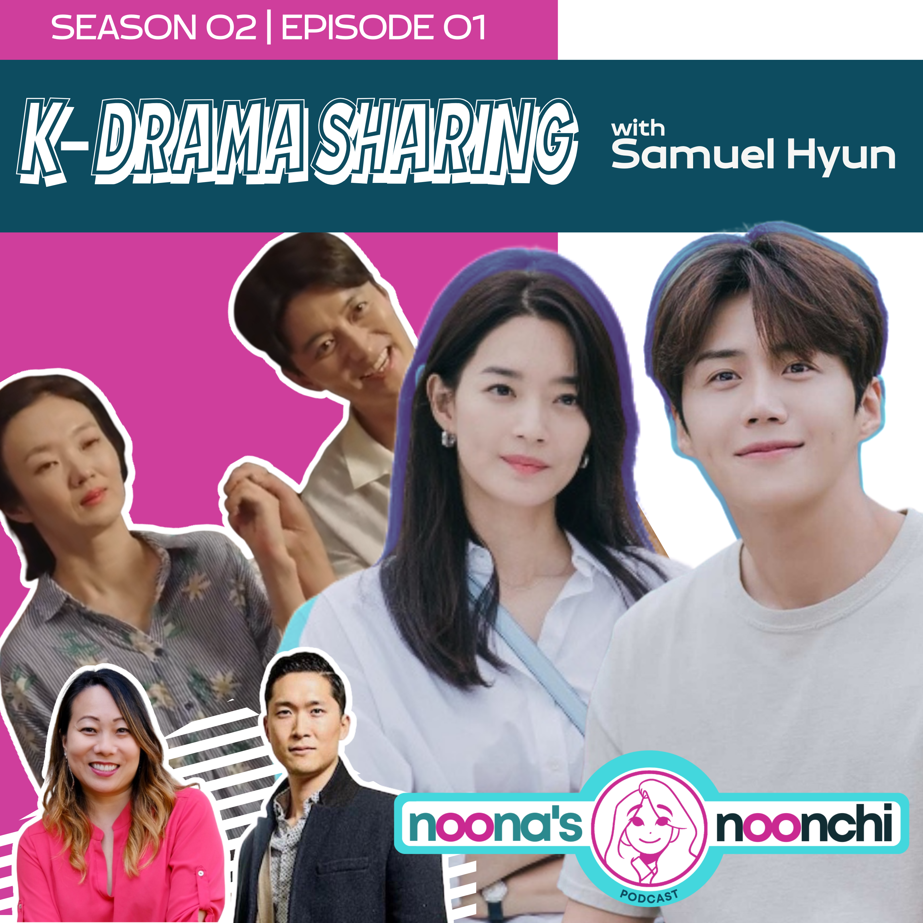 Noona\'s Noonchi Podcast