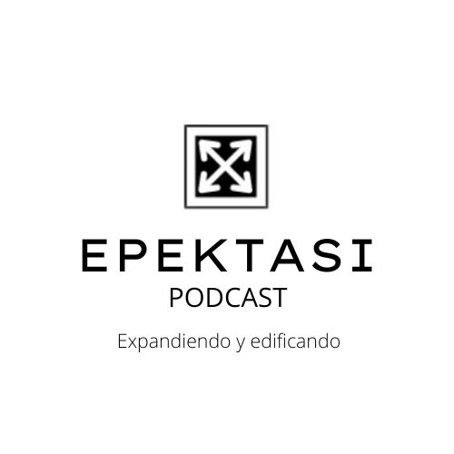 Epektasi Podcast