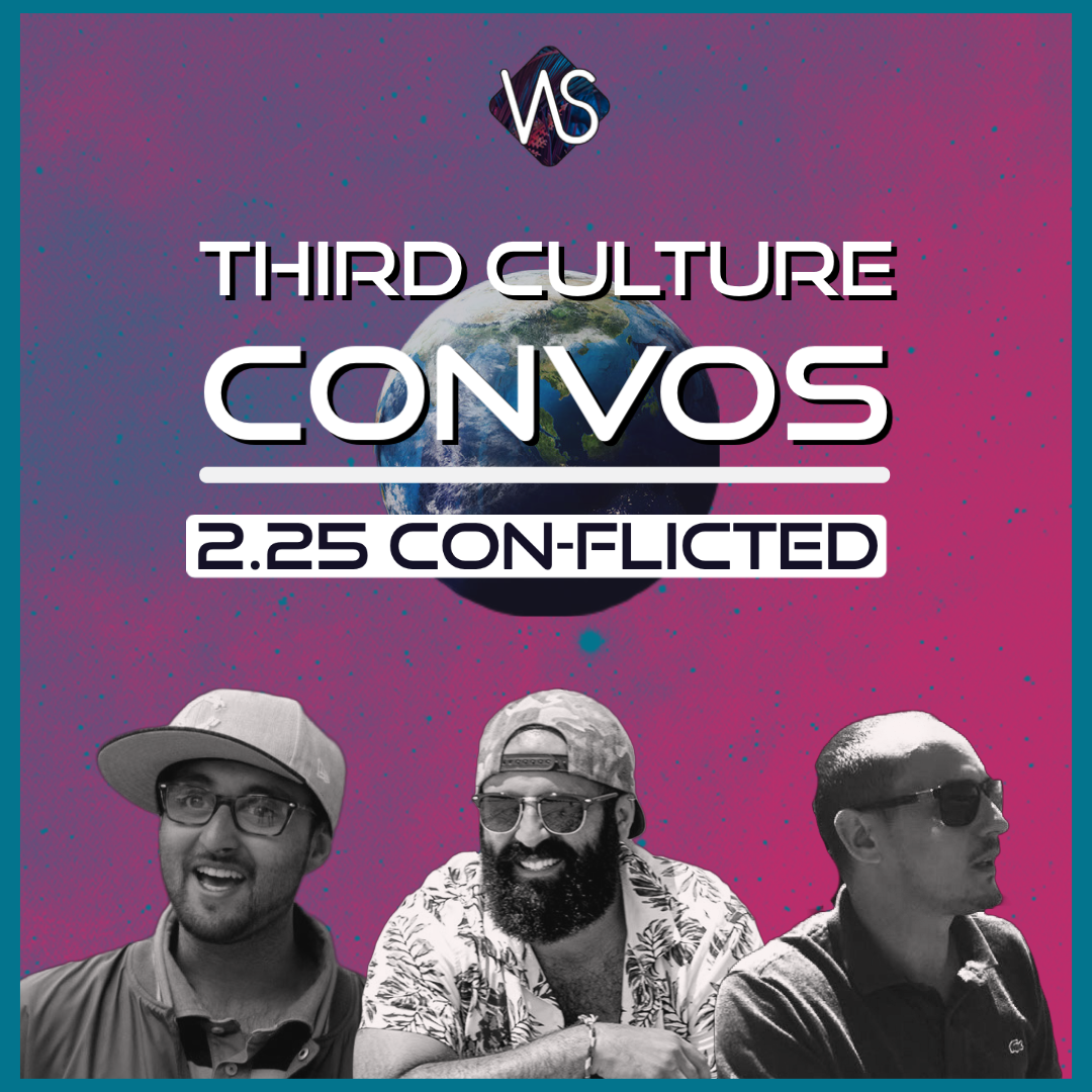 Third Culture Convos