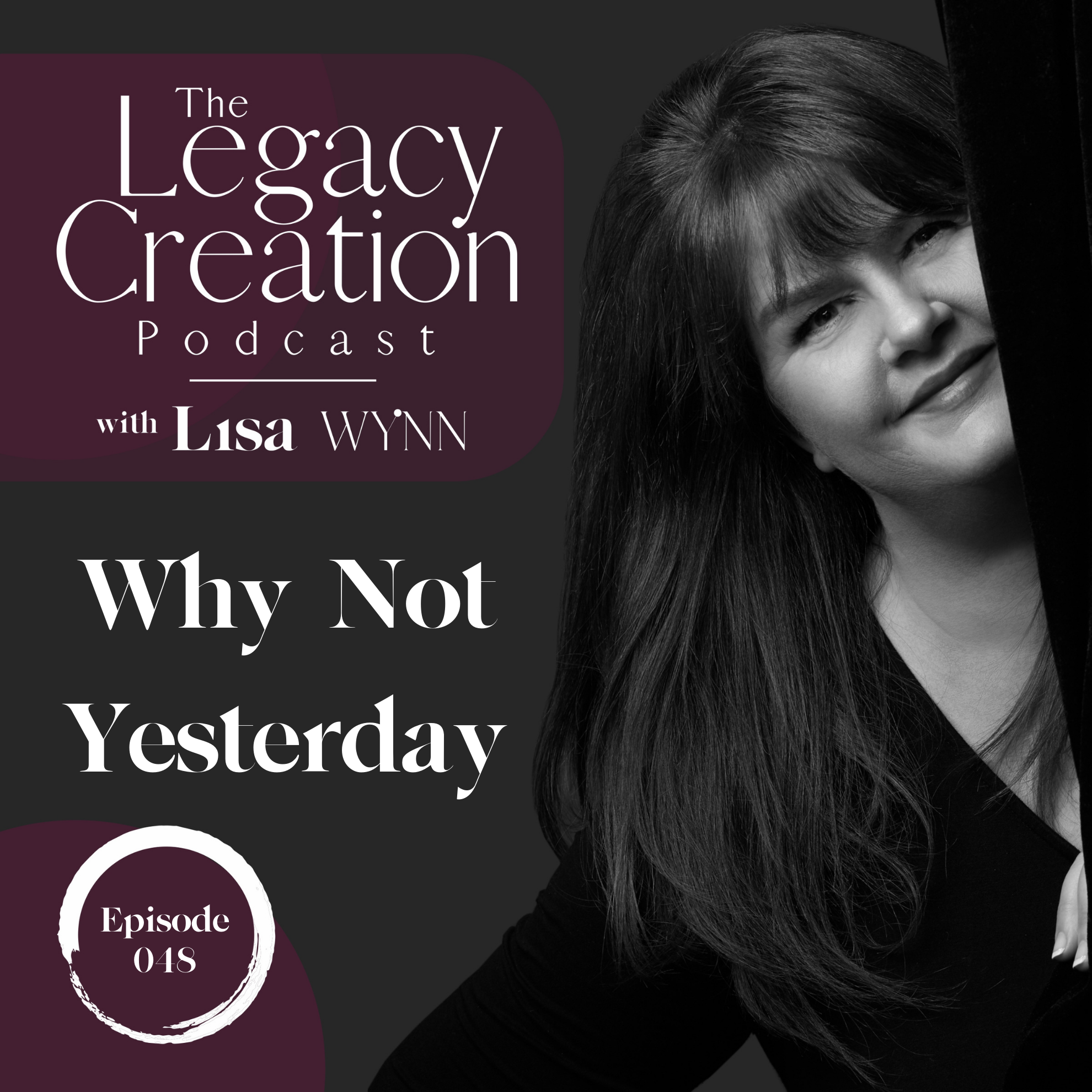 The Legacy Creation Podcast