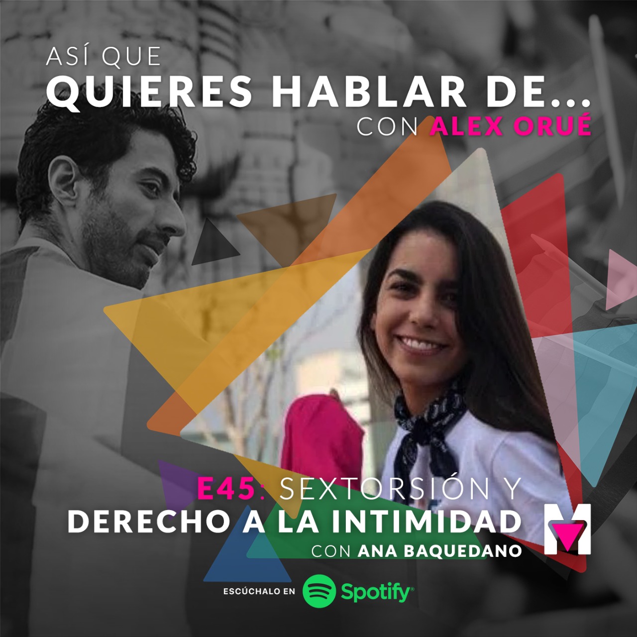 Así que quieres hablar de... con Alex Orué