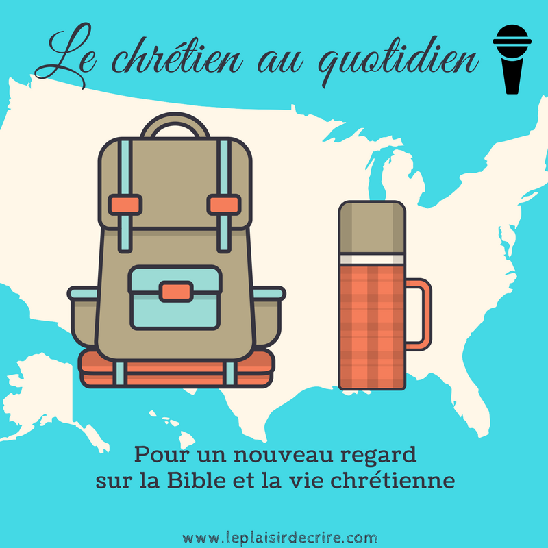 Le chrétien au quotidien