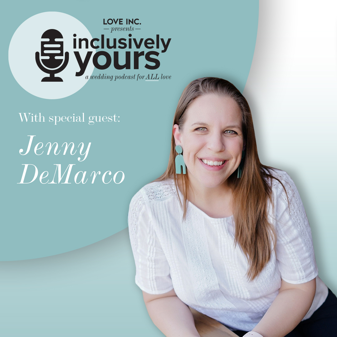 Inclusively Yours - A Wedding Planning Podcast