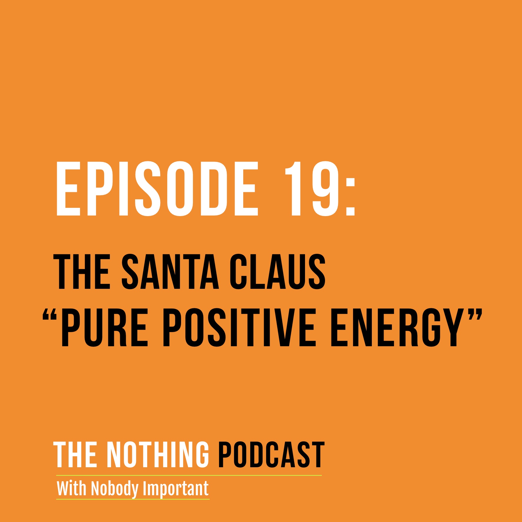The Nothing Podcast With Nobody Important