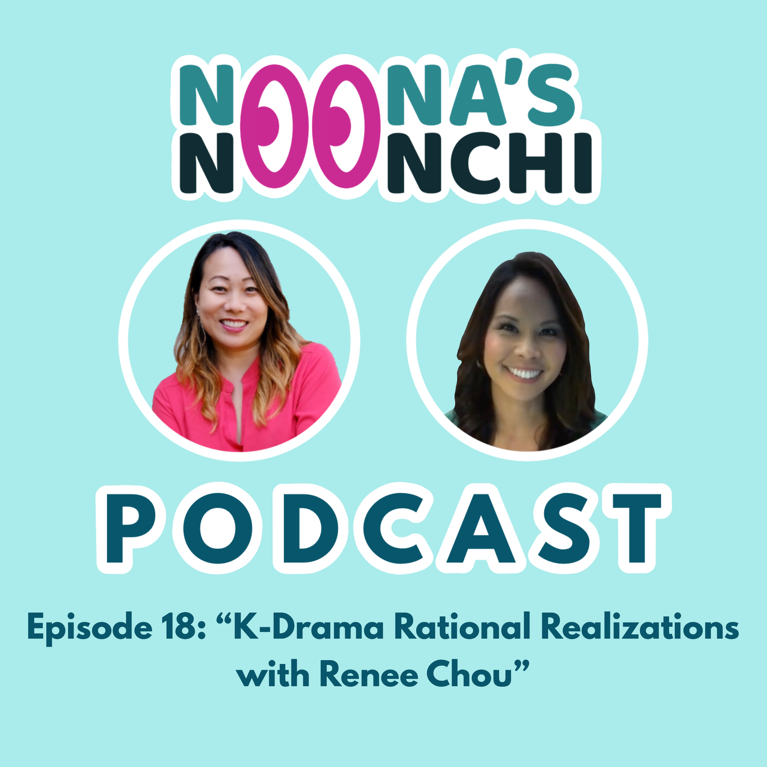 Noona\'s Noonchi Podcast