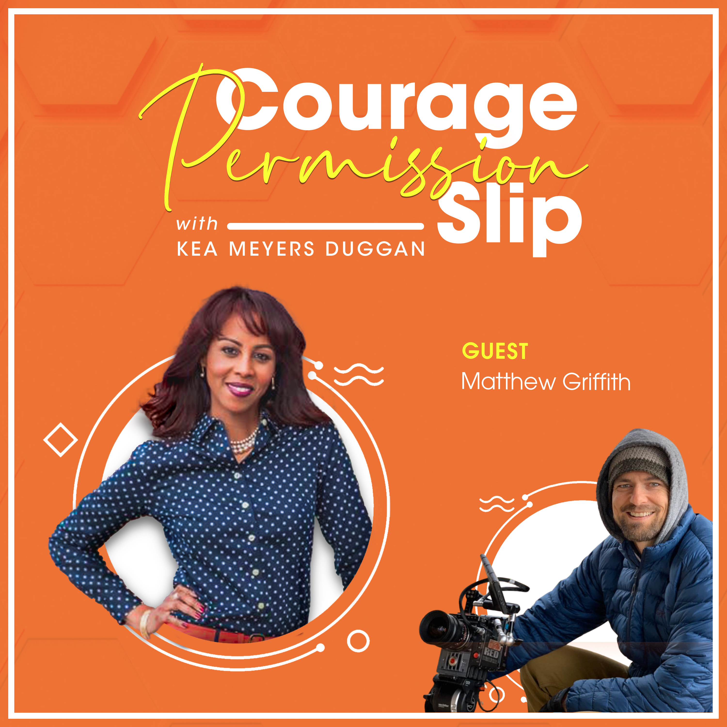 Courage Permission Slip with Kea Meyers Duggan