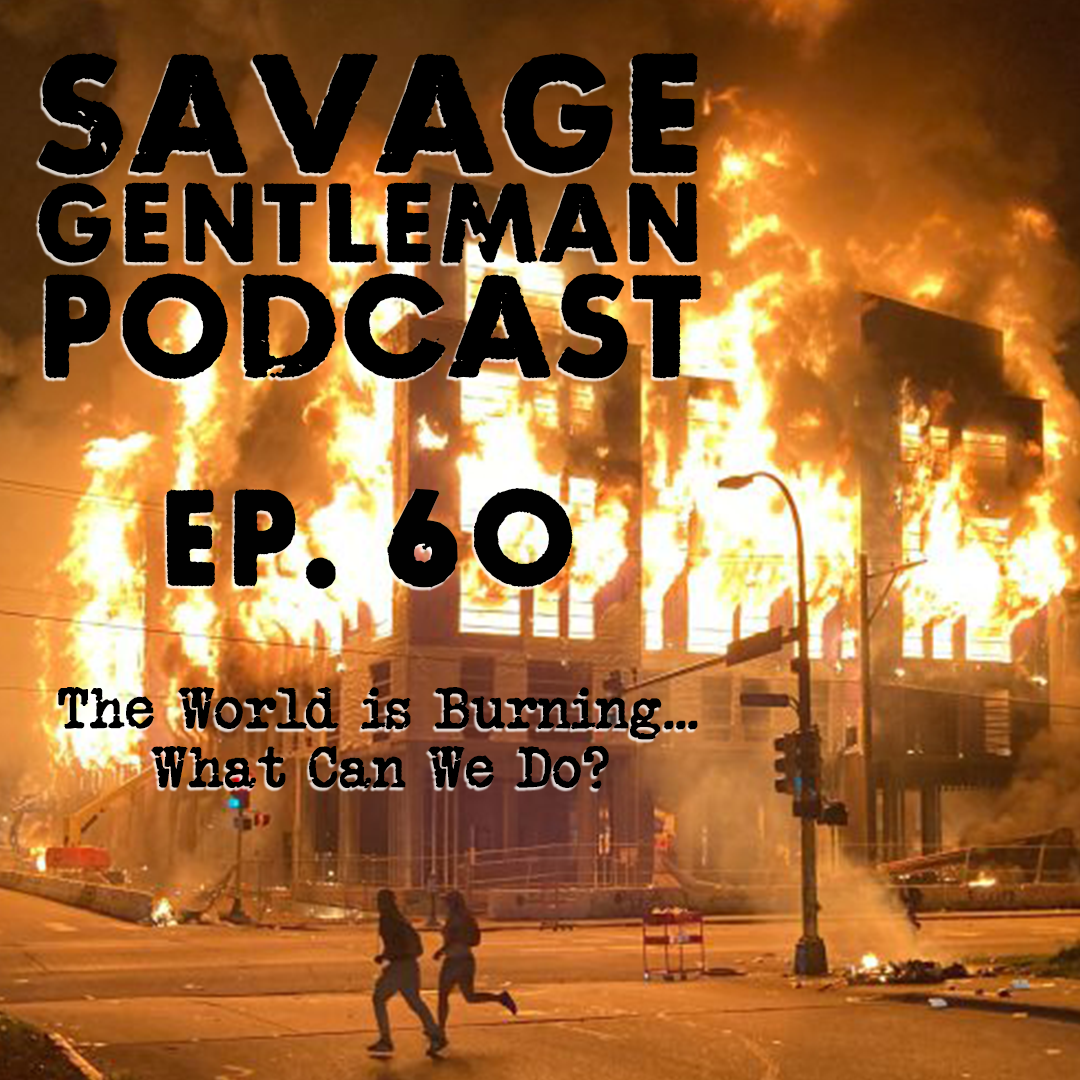 Savage Gentleman Podcast