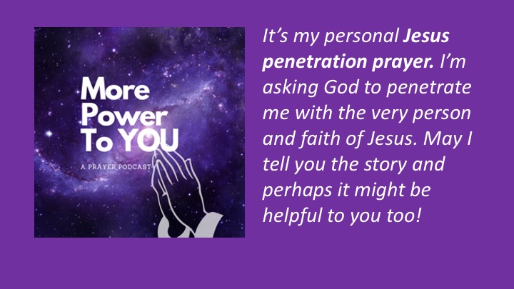 More Power to You -  A Prayer Podcast