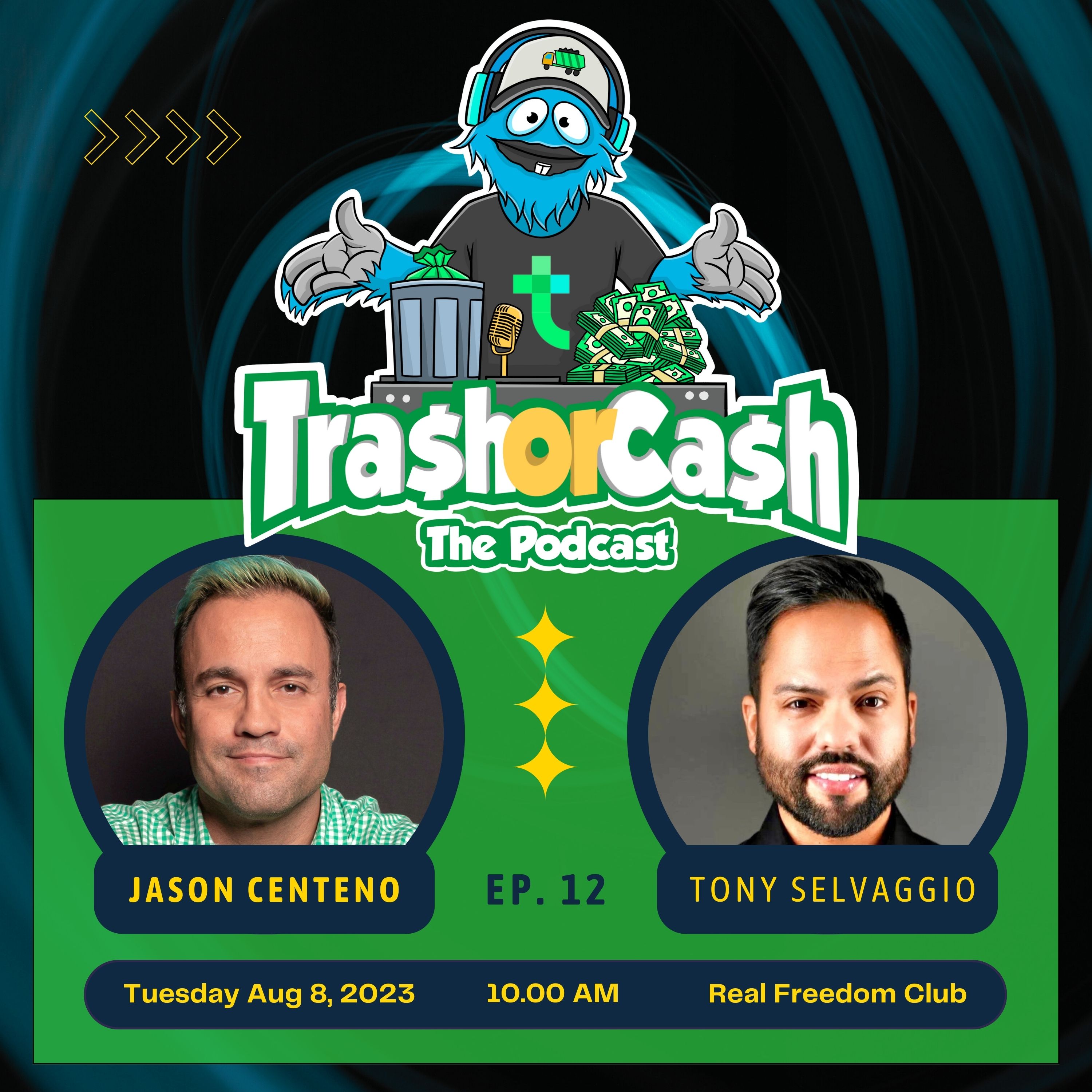 Trash or Cash, The Podcast!