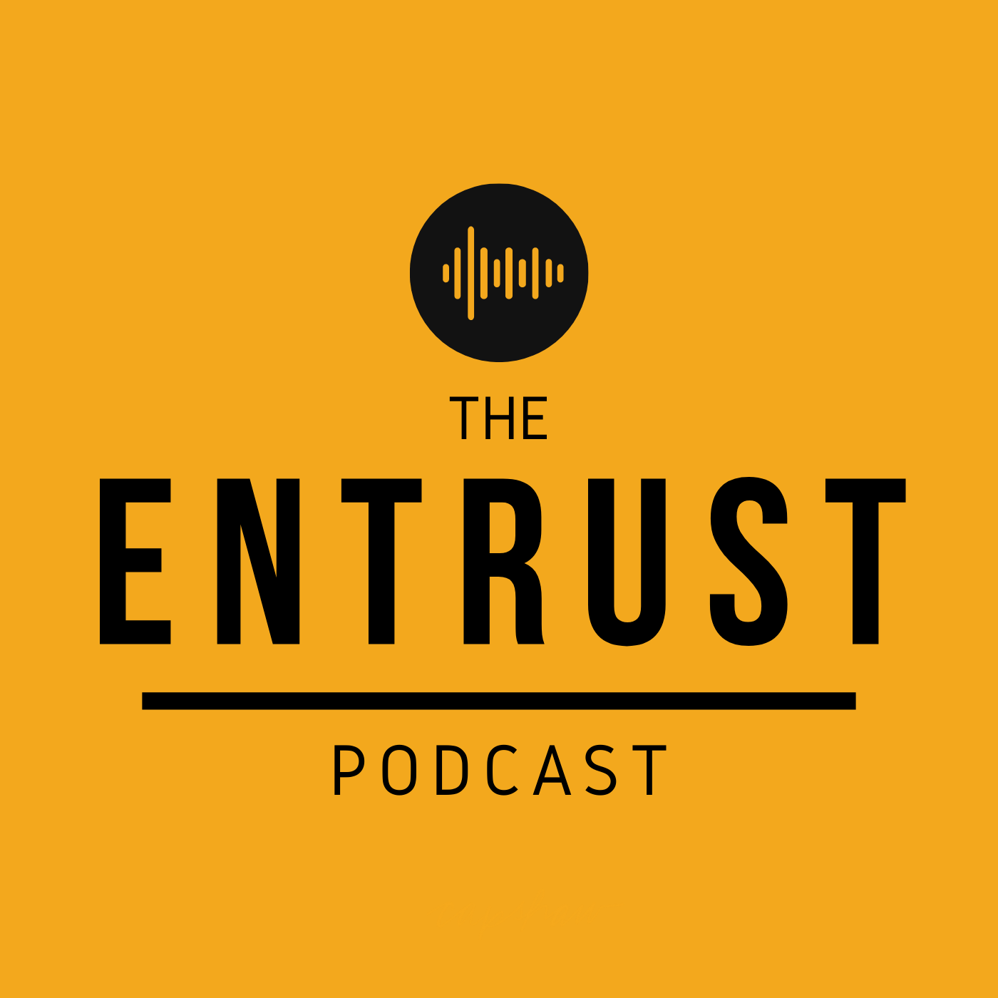 The Entrust Podcast