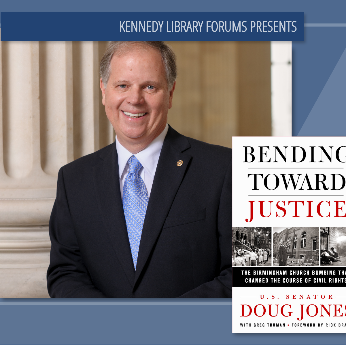 Bending Toward Justice with Sen. Doug Jones