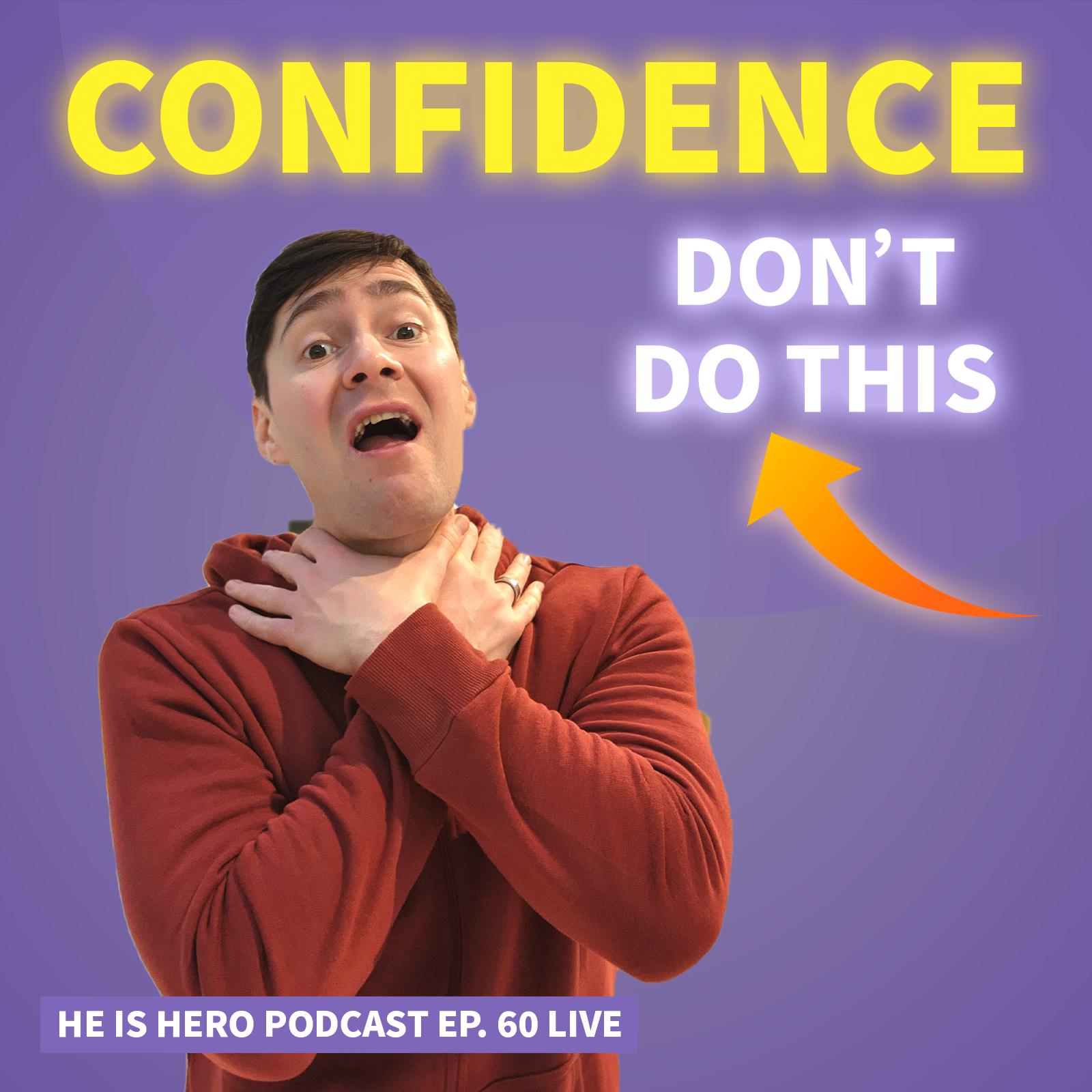 He Is Hero — Be version 2.0 of yourself