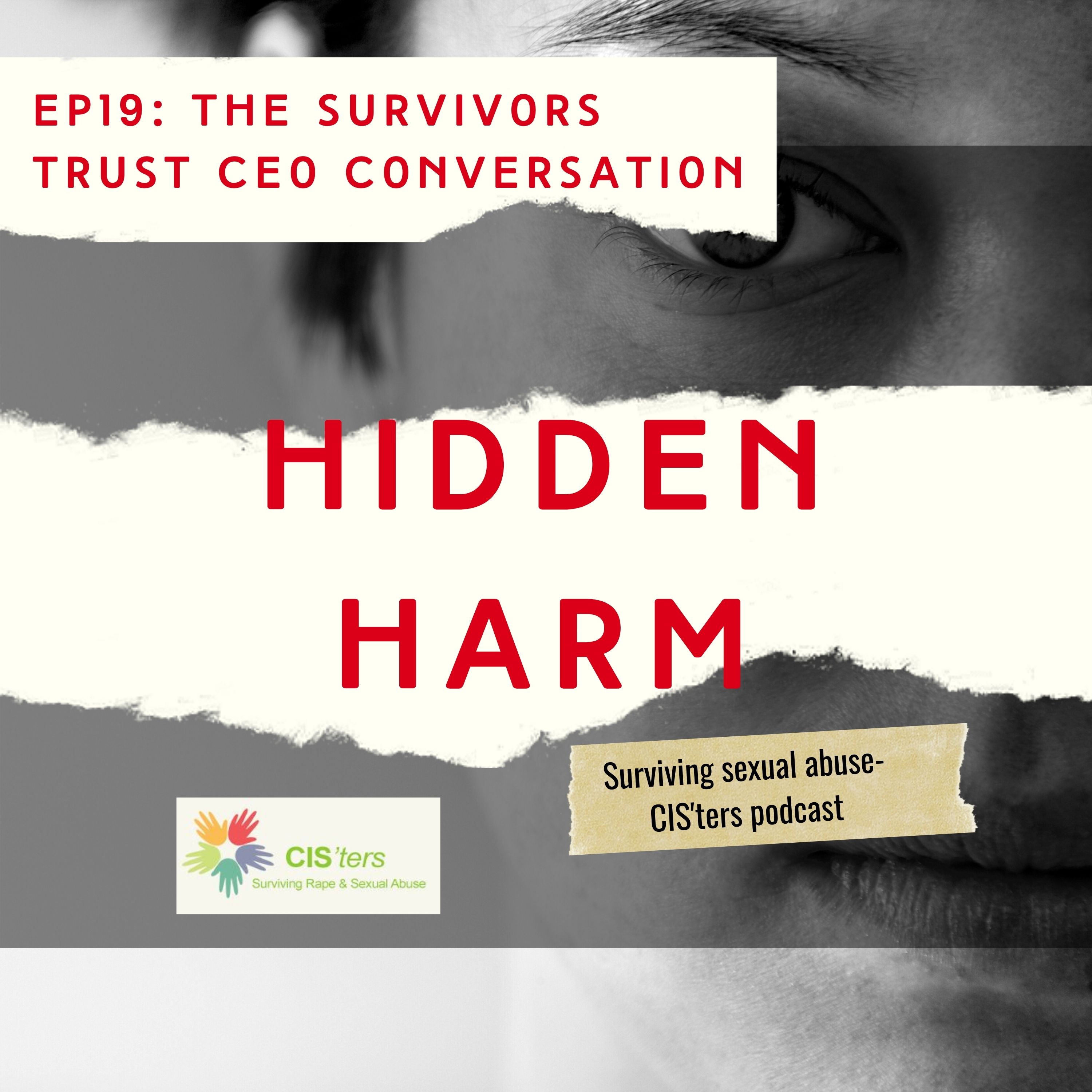 CIS\'ters\' podcast- Hidden Harm