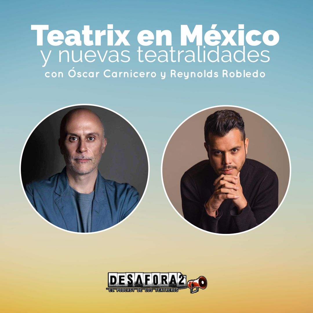 446 - El Netflix del teatro llega a México