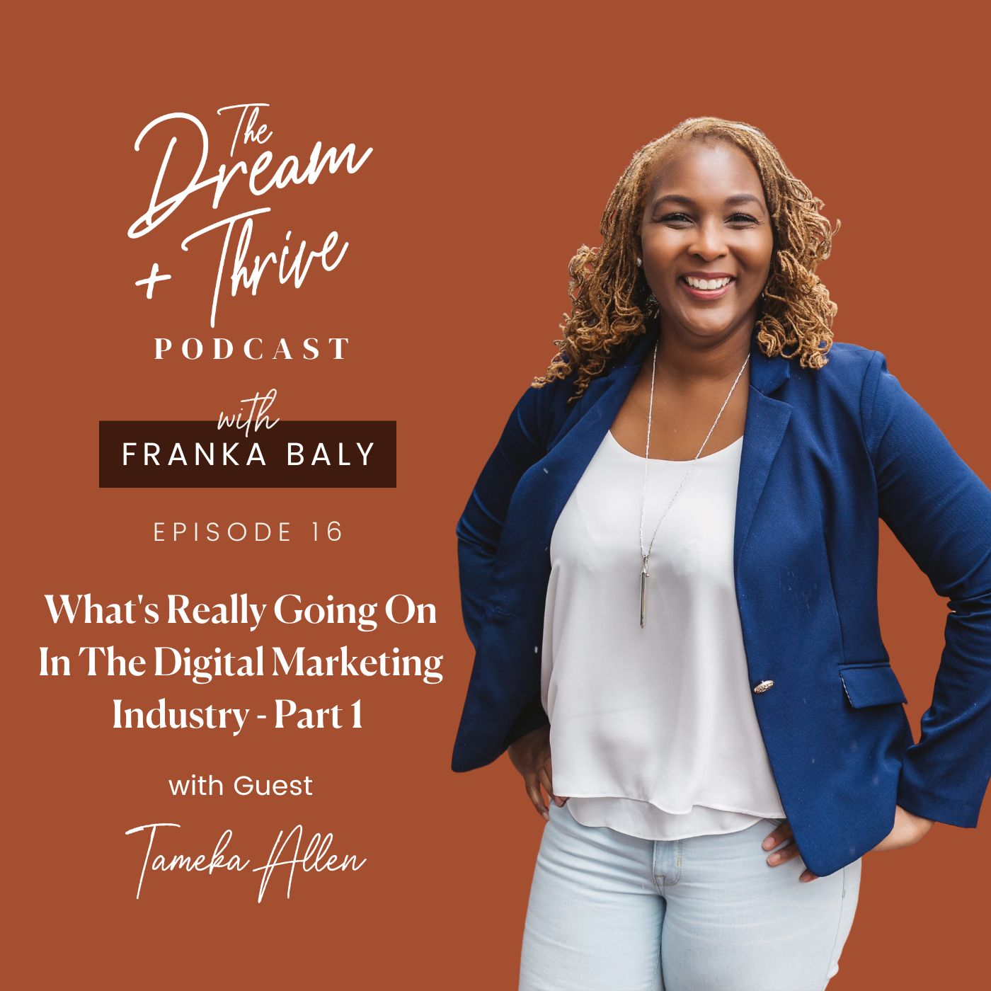 The Dream and Thrive Podcast