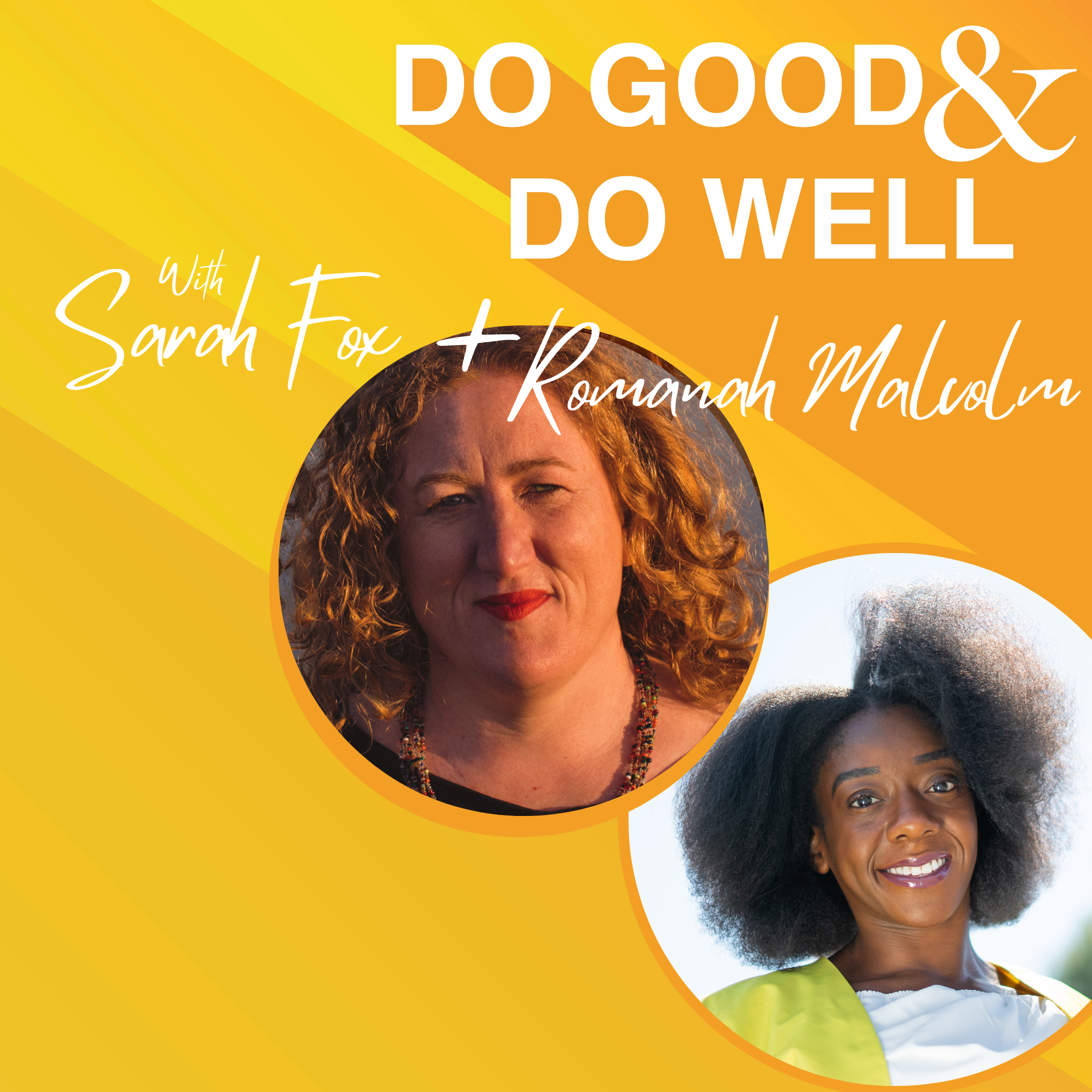 Do good and Do Well