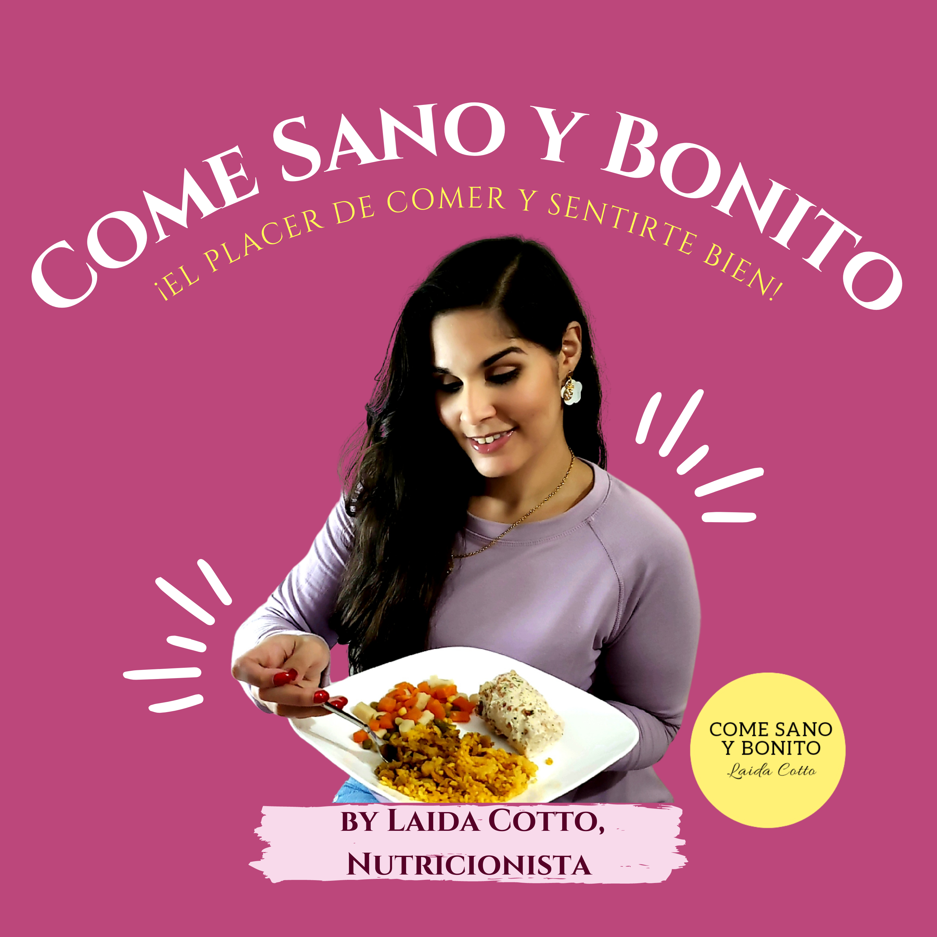 Come Sano y Bonito Podcast