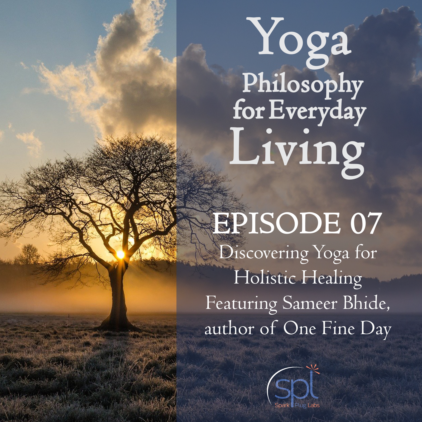 Yoga Philosophy for Everyday Living