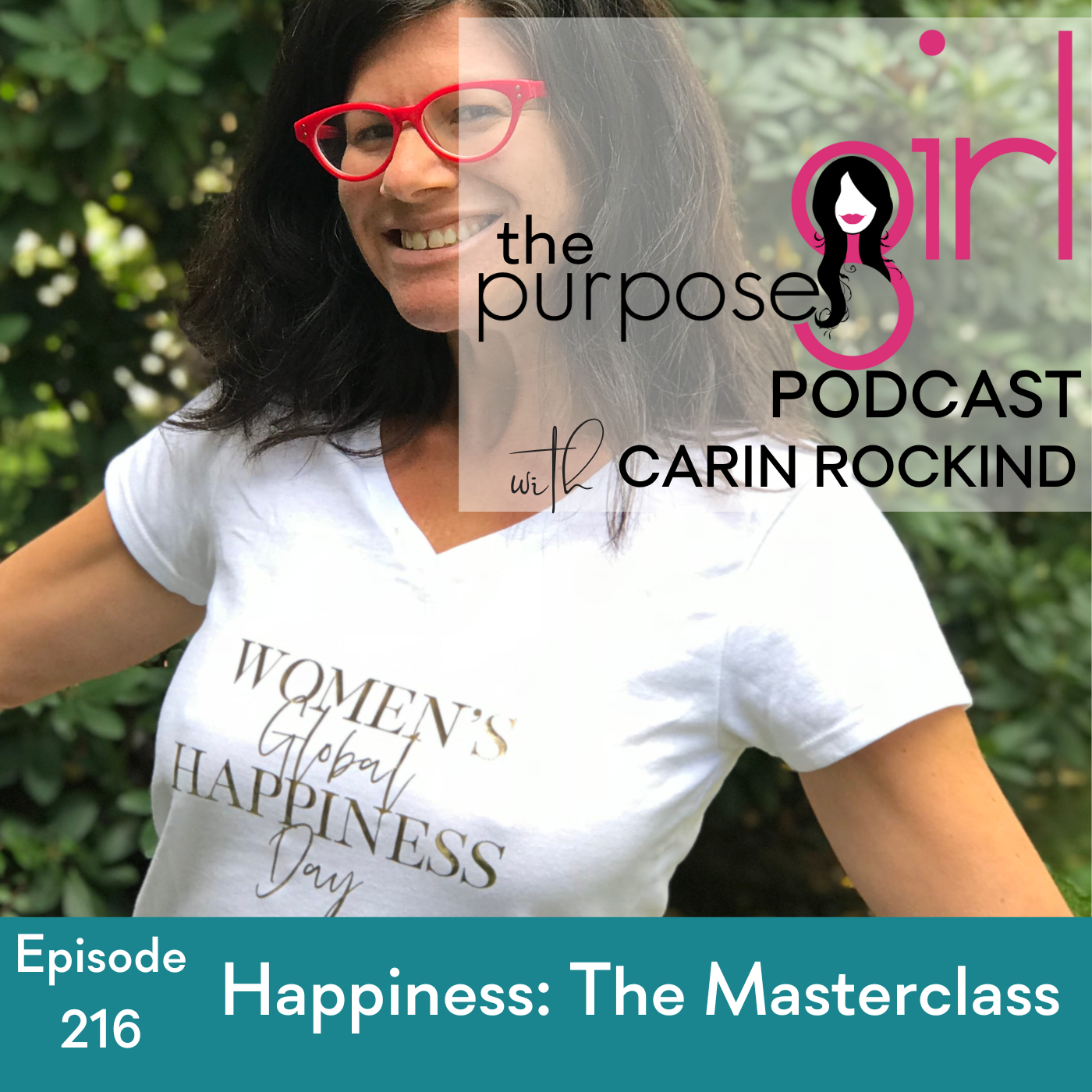 216 Happiness: The Masterclass