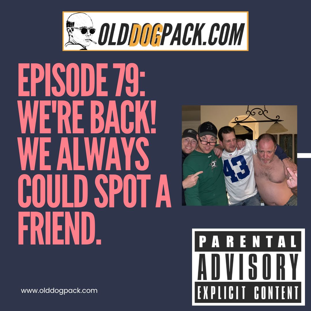 The Old Dog Pack Show