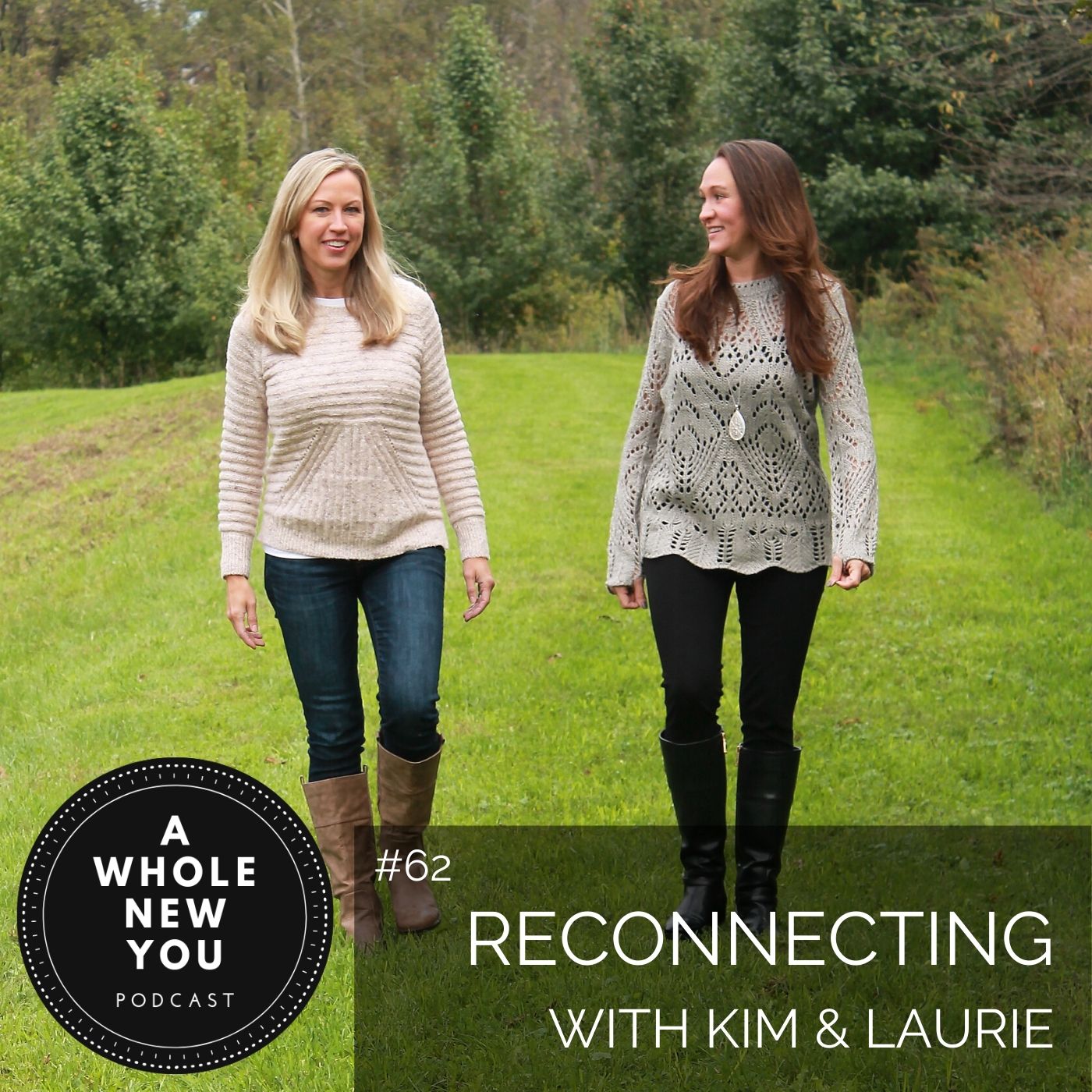 Reconnecting with Kim & Laurie