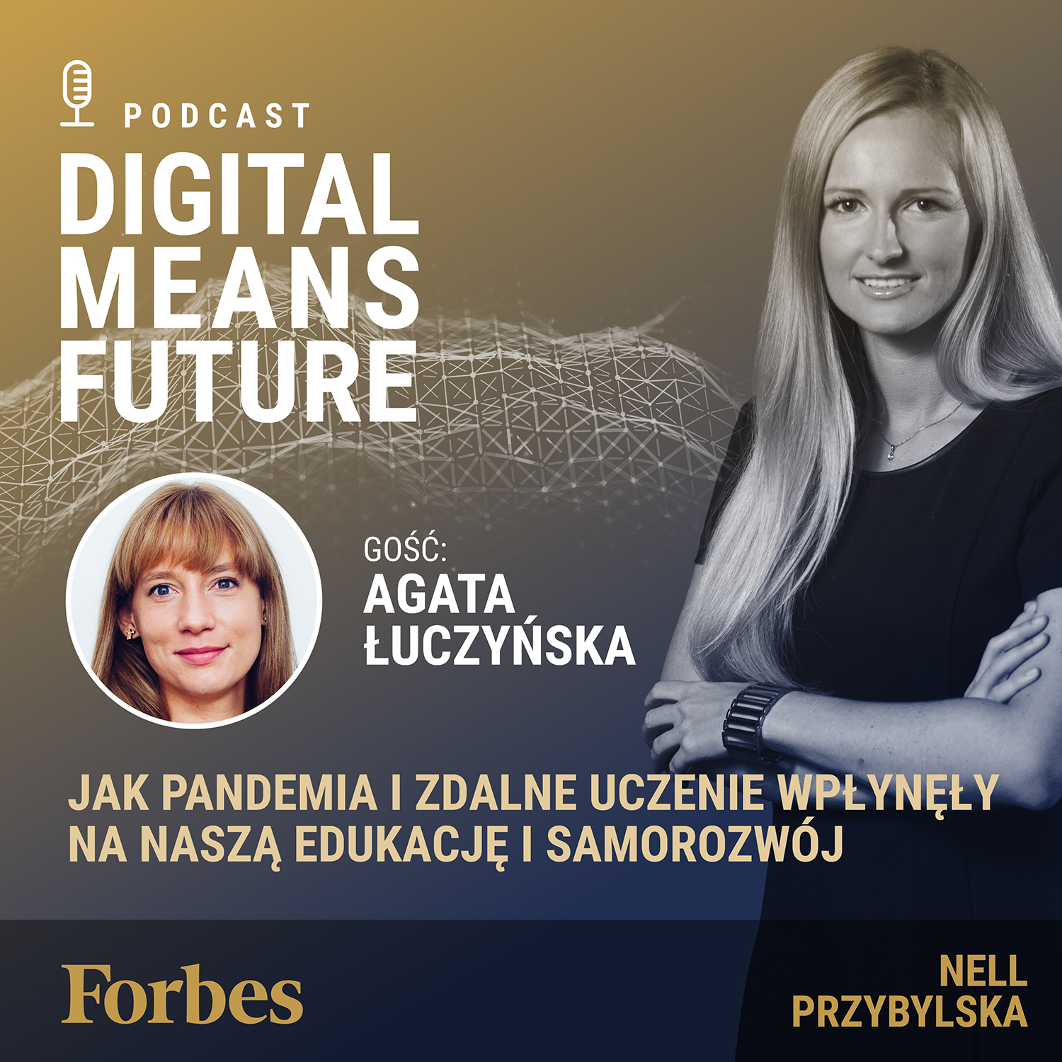 Digital Means Future