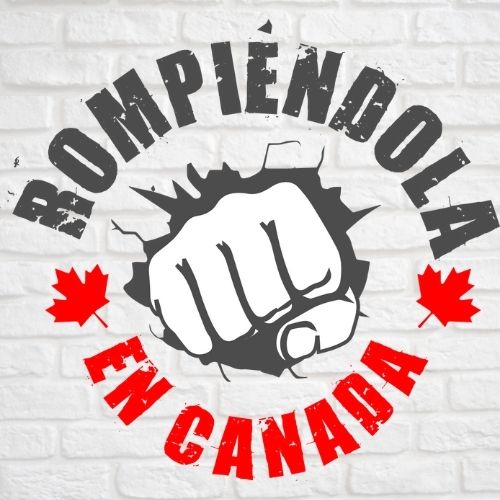 Rompiéndola en Canadá